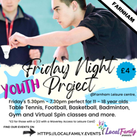Youth Friday night Project @ Farnham Leisure centre - Farnham